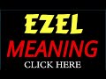 What Does The Name EZEL Mean EZEL Meaning In English Meaning Of Name EZEL What Does The Name EZEL Mean EZEL Meaning In English Meaning Of Name EZEL