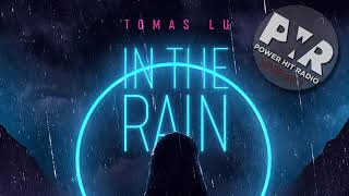 Tomas lu- In the rain Resimi