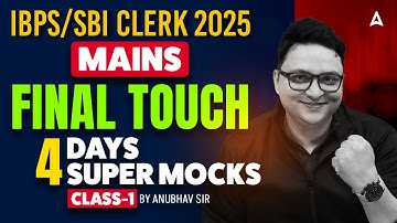 IBPS & SBI Clerk Mains English 2025 | Super Mock Test #1 | Practice Most Expected English Questions