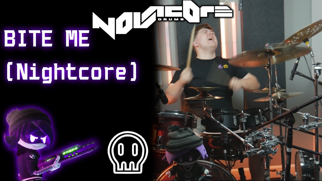 BITE ME [Nightcore Version]- Murder Drones/Novacore Drums (Cover)
