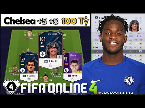 I Love Trải Nghiệm Đội Hình " CHELSEA +5 +8 100 TỶ " Siêu Chất Với GULLIT, MORATA & BATSHUAYI