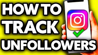 How To Track Followers And Unfollowers on Instagram [EASY Tutorial!] screenshot 5