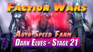 Dark Elves 21 - Auto Speed Farm | Faction Wars | Raid Shadow Legends