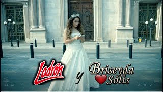 Ladrón y Briseyda Solís - Si Me Vas A Abandonar (Video Oficial)