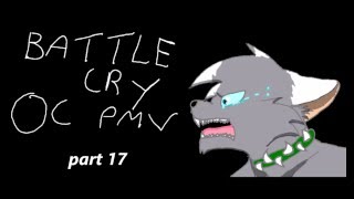Battle Cry OC PMV map //OPEN// (12/32 done) backups open