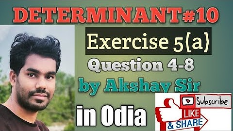Determinant (Exercise Problems) L-10 for CHSE by Akshay Sir