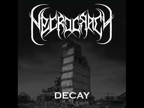 Necrocracy — Necrocracy - Decay (2020) Black metal