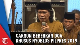 Cak Nun Beberkan 3 Doa Khusus Nyoblos Pilpres 2019: Masuk Bilik Suara, Baca Doanya 6 Kali