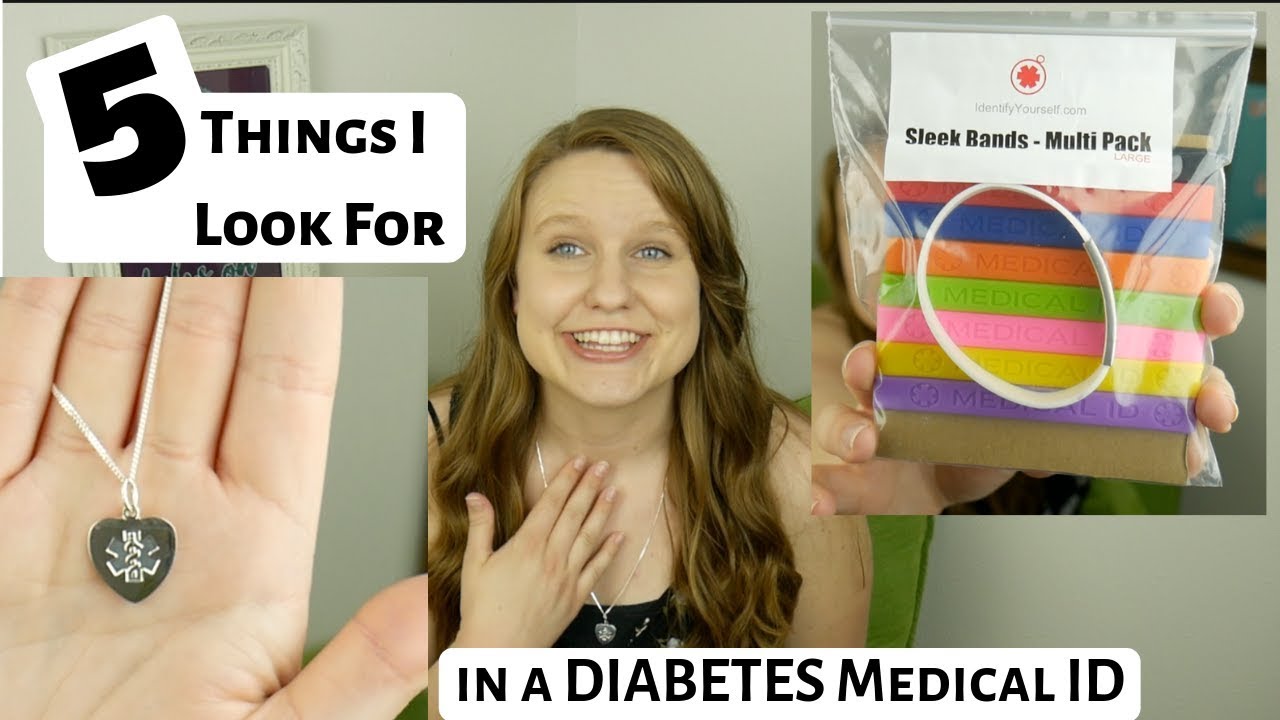 What I Look For in a DIABETES Medical ID!