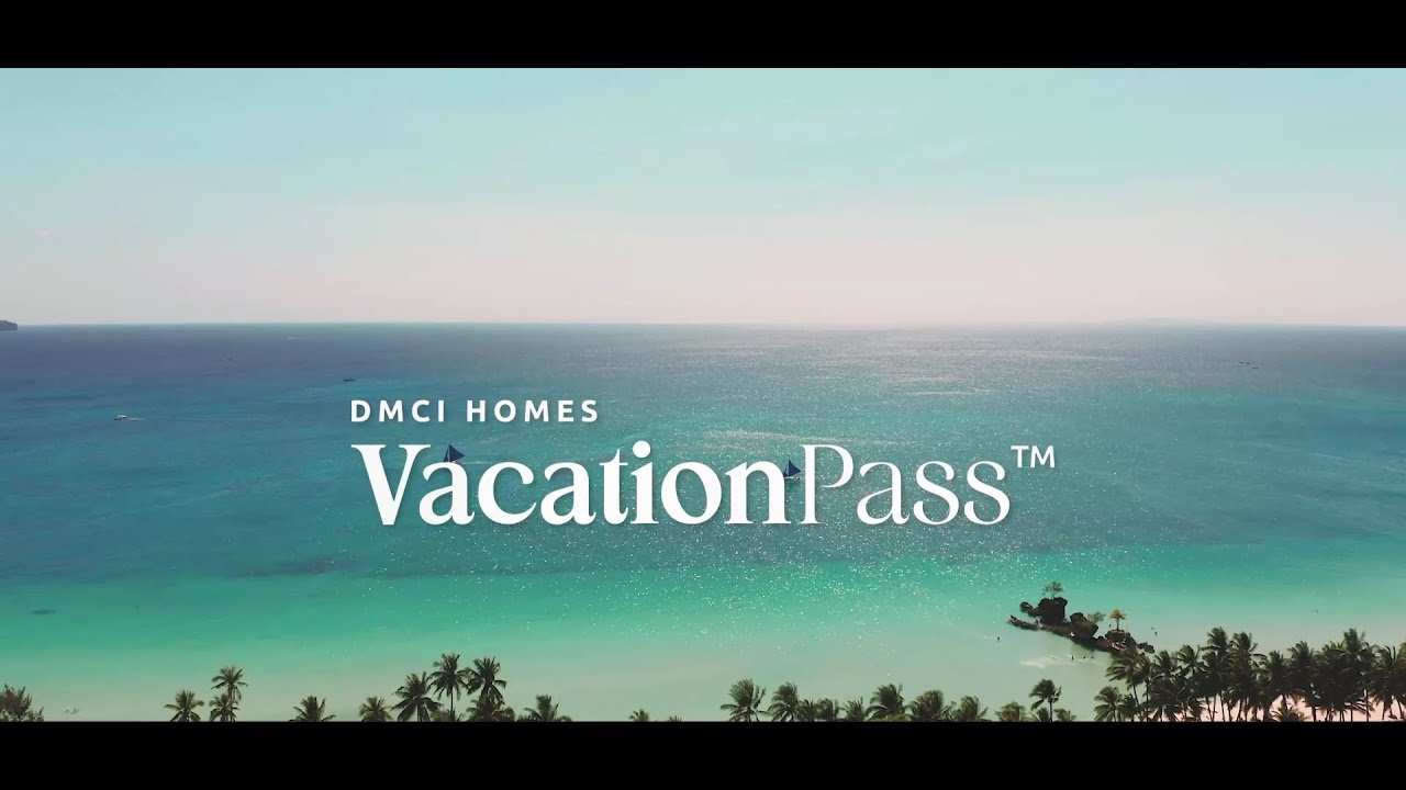 DMCI Homes VacationPass