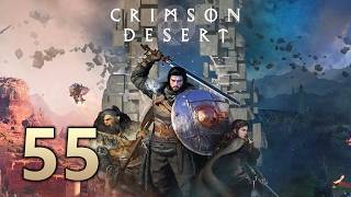 Crimson Desert Playthrough Part 55