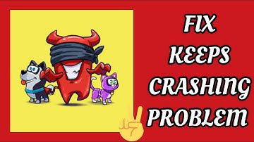 Fix Silly Royale App Keeps Crashing Problem || TECH SOLUTIONS BAR