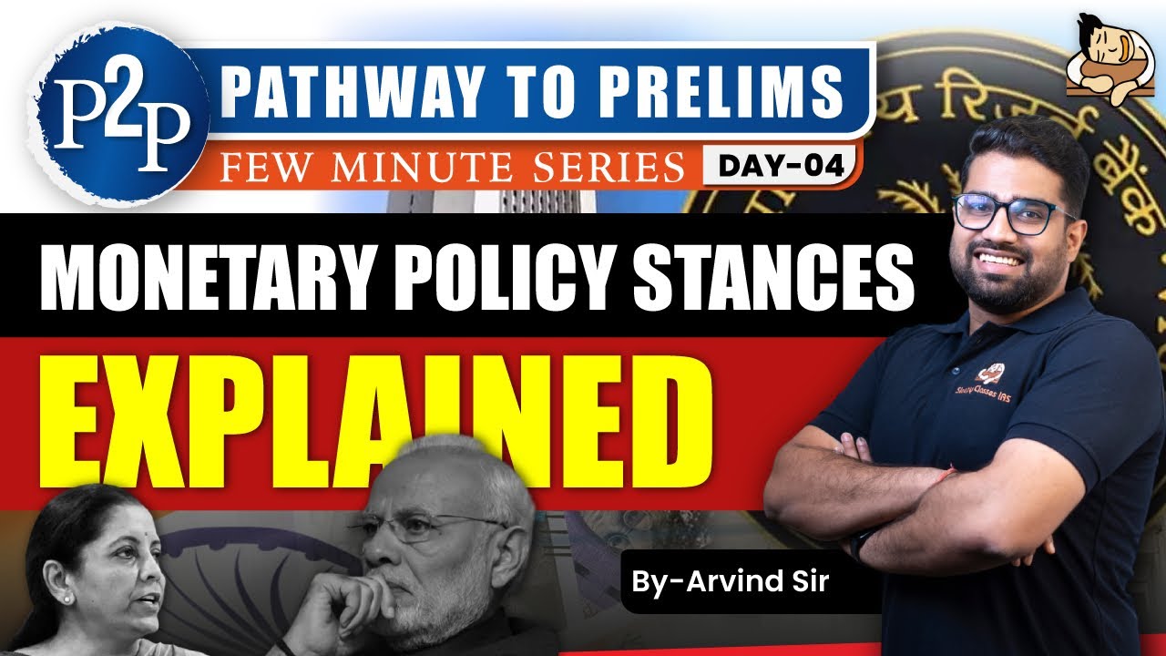 Accommodative Vs Neutral Vs Hawkish Stances of RBI || Economy for UPSC 2024