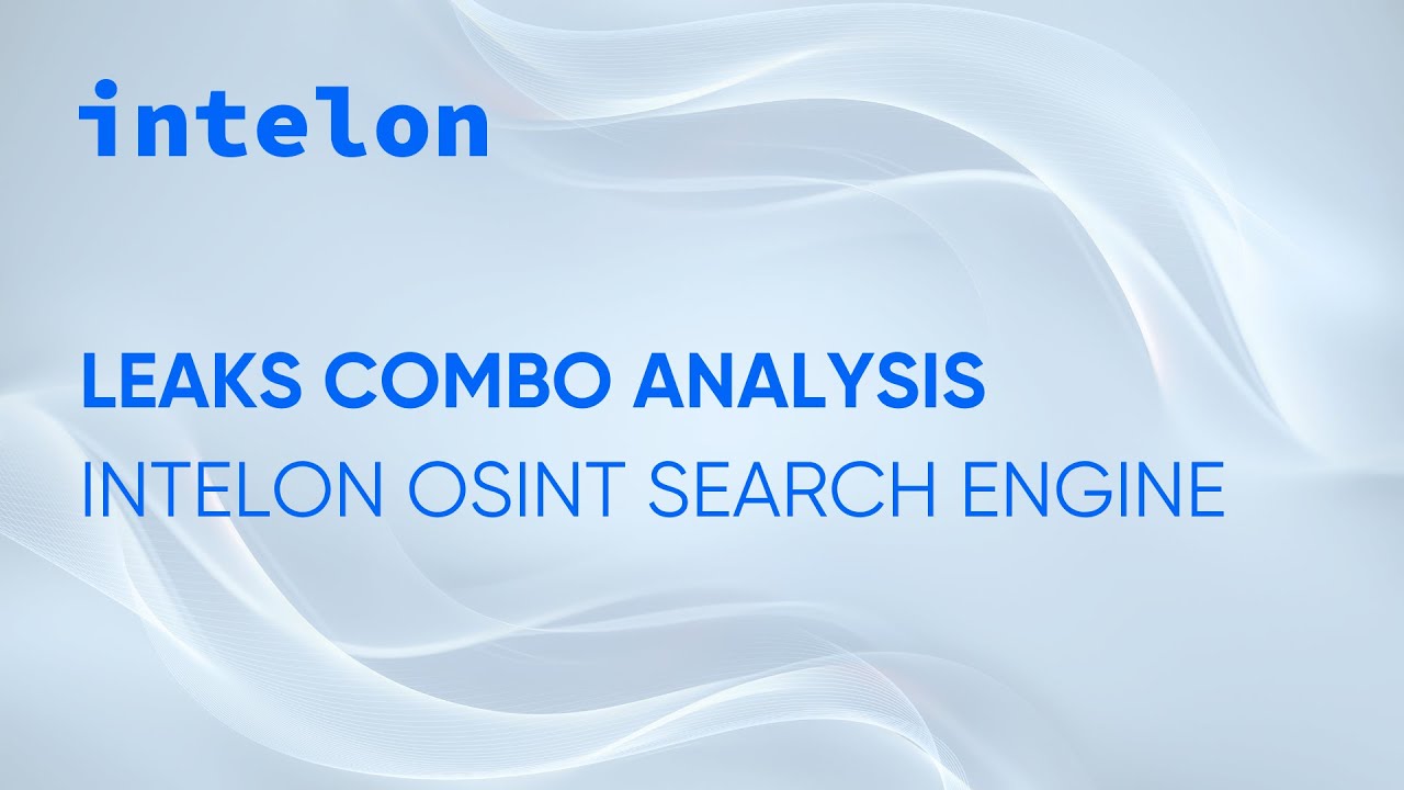 Leaks Combo Analysis | Intelon OSINT Search Engine 