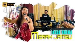 MERAH JAMBU BAJIDOR INSAN VADMA