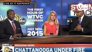 Live as it happened: Hour 1 of NewsChannel 9's coverage of the Chattanooga attack of July 16, 2015