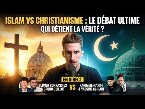 DEBATE Islam vs Christianity: who really has convincing reasons to believe?