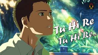 Tu Hi Re Tu Hi Re Cover Song Sunbright Music
