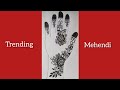 simple mehndi design new trending॥ chhath Puja special mehndi design॥ Arabic flower design mehandi