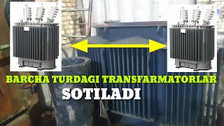 Barcha turdagi Transfarmatorlar sotiladi va tamirlanadi #BahromUz