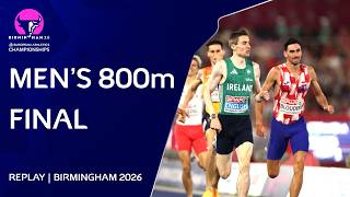 Men's 800m Final Replay | Birmingham 2026 European Athletics Championships