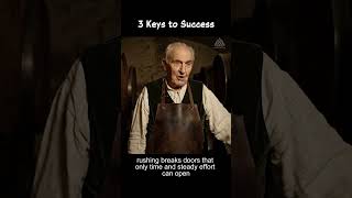 3 Keys to Success | Top Motivational Quotes That Will Change Your Life