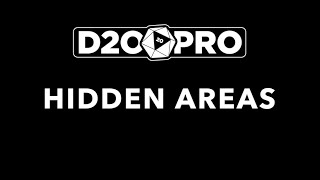 D20PRO Hidden Areas