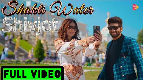 Shakti Water Song Shivjot (Bass Boosted) Bass Boosted video Song Shakti Water Song 2022 /New Punjabi