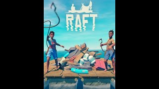 RAFT / Бороздим просторы океана на плоту