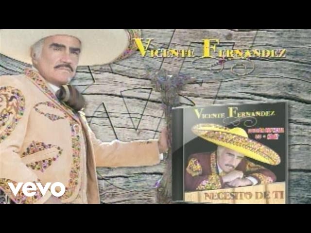 Vicente Fernandez - Para que me recuerdes