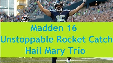 UNSTOPPABLE ROCKET CATCH IN EVERY PLAYBOOK - Madden 16 - Hail Mary Trio