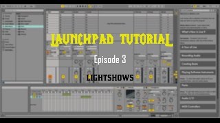 Launchpad Tutorials EP3: 💡Lightshows!!🎆