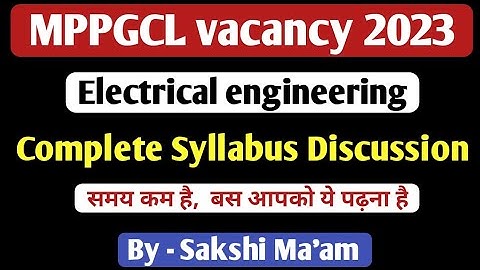 MPPGCL electrical engg.  Syllabus discussion ||exam pattern || mp energy department vacancy   ||