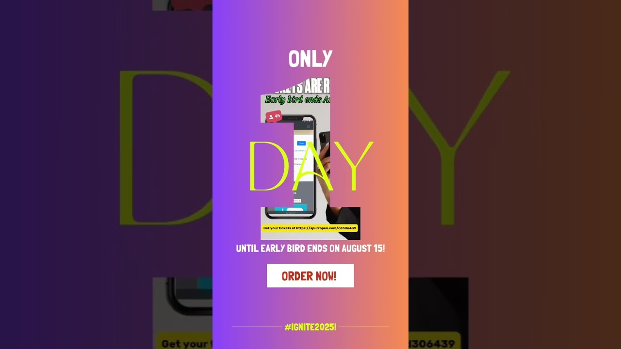 ⏳ 1 DAY TO GO! Our Early Bird tickets ends on August 15!  