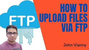 How To Upload Files Via FTP