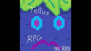 Tellus RPG_OST Name Please
