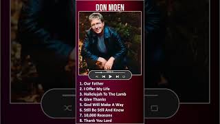 Don Moen Mix Best Songs #Shorts ~ 1980S Music ~ Top Contemporary Christian, Religious, Ccm, Prai
