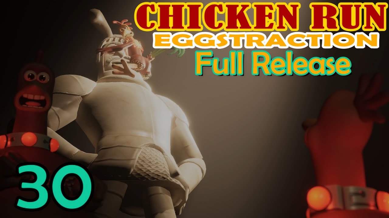 30.Chicken Run - EGGSTRACTION - Full Game
