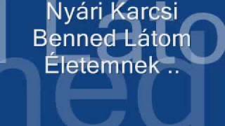 Video thumbnail of "Nyári Kálmán-Mert  én sirva gyönyörködöm benned-English subt."