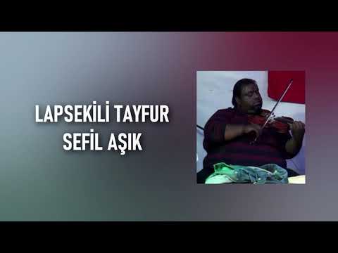 Lapsekili Tayfur - Meyhane Son Durağım