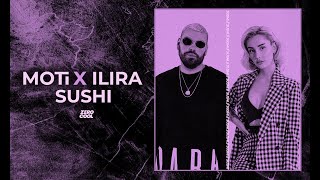 Смотреть клип Moti X Ilira - Sushi