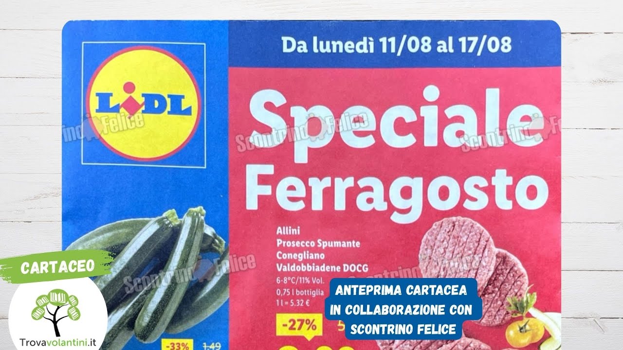 Volantino Lidl dall 11 al 17 agosto 2025 . Anteprima Cartacea