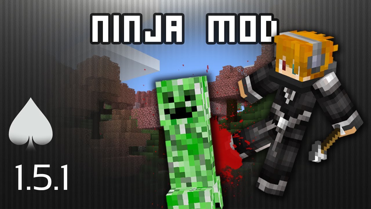 ♠ [1.5.1] THE NINJA MOD - YouTube