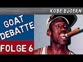 "Legendärer als Jordan geht NICHT!" - GOAT-Debatte Ep. 6 (feat. C-Bas) - KobeBjoern