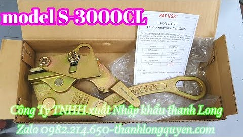 CÓC KẸP CÁP 3 TẤN PAT NGK S-3000CL CHỊ PHƯỢNG CHÂN CAO TỐC LONG THÀNH