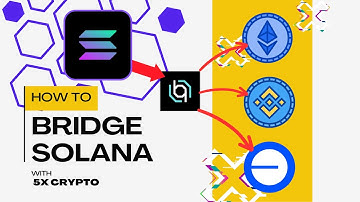 How To Bridge Solana | Easy Guide