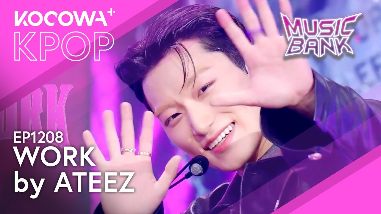 ATEEZ - Work | Music Bank EP1208 | KOCOWA+ - YouTube
