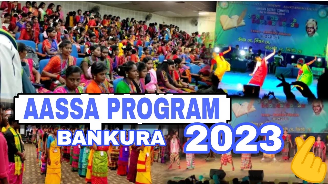 AASSA PROGRAM BANKURA # RABINDRA BHABAN. 30.09.2023 - YouTube