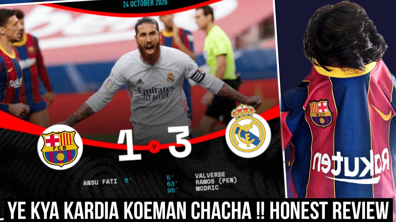 Barcelona vs real madrid 3-1 Match Review | Honest opinions as a