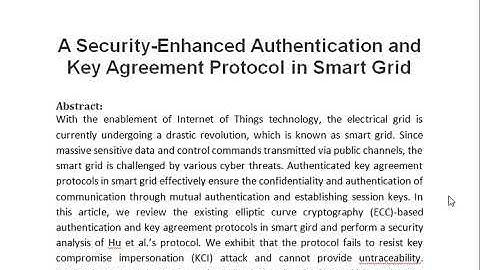 A Security Enhanced Authentication and Key Agreement Protocol in Smart Grid